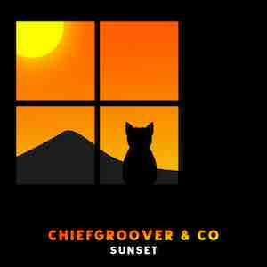 Chiefgroover & CO - Sunset.jpg